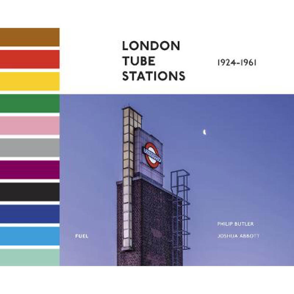 London Tube Stations 1924-1961 (Hardback) - Philip Butler
